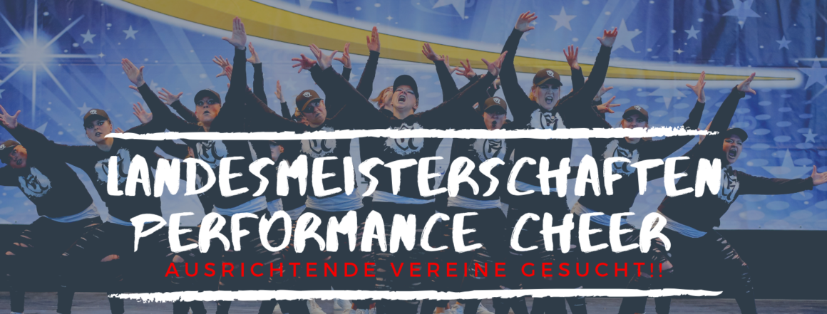 Performance Cheer Wettkämpfe Saison 2019/20 – Vorabinformation